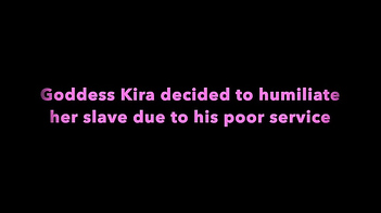 Goddess Kira's Cruelty Continues: Part 2 - Feeding Time for Submissive Slave