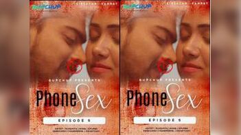 Phone Sex Episode 5 - Be the First to Experience It On the Net!